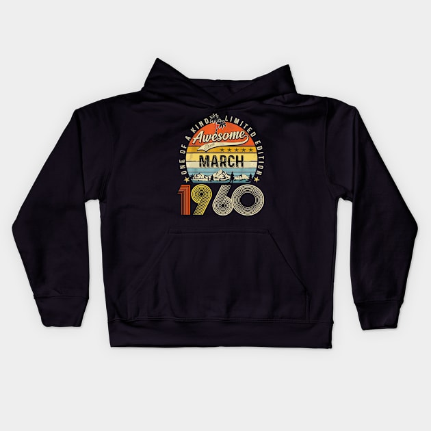 Awesome Since March 1960 Vintage 63rd Birthday Kids Hoodie by Marcelo Nimtz